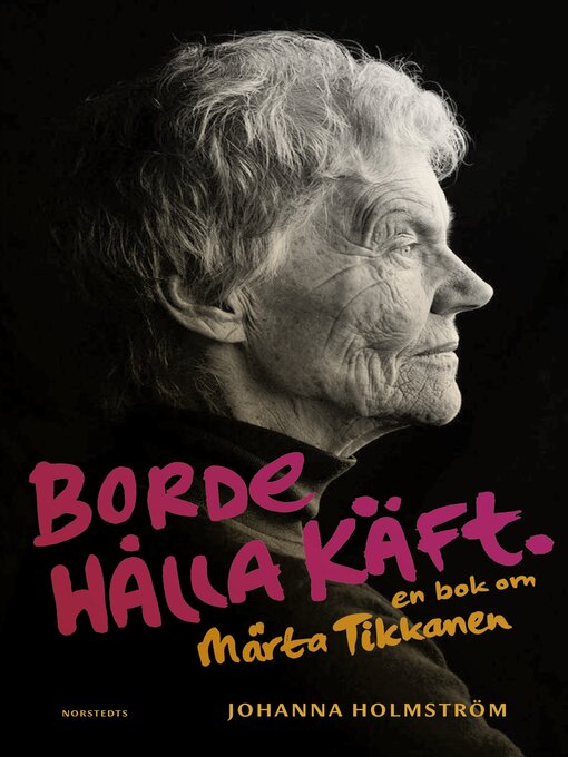 Titeldetaljer för Borde hålla käft av Johanna Holmström - Tillgänglig